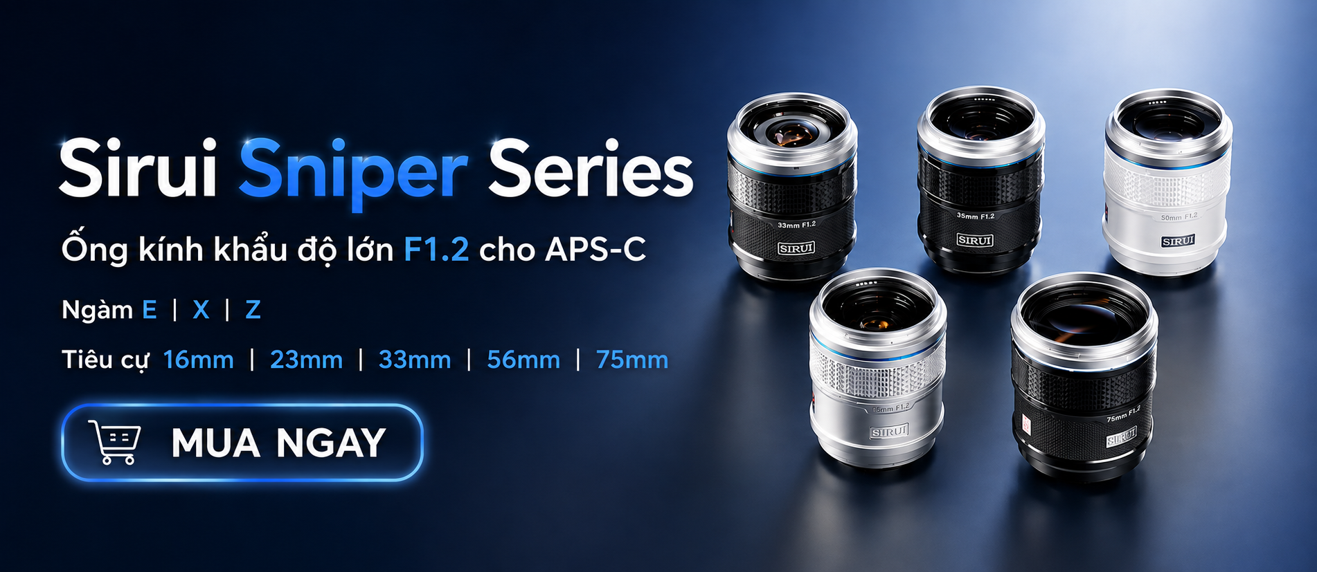 Sirui Sniper Series