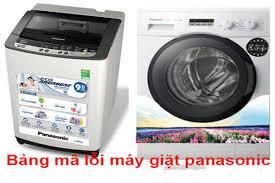 Mã lỗi máy giặt Panasonic nội địa thường gặp khi sử dụng