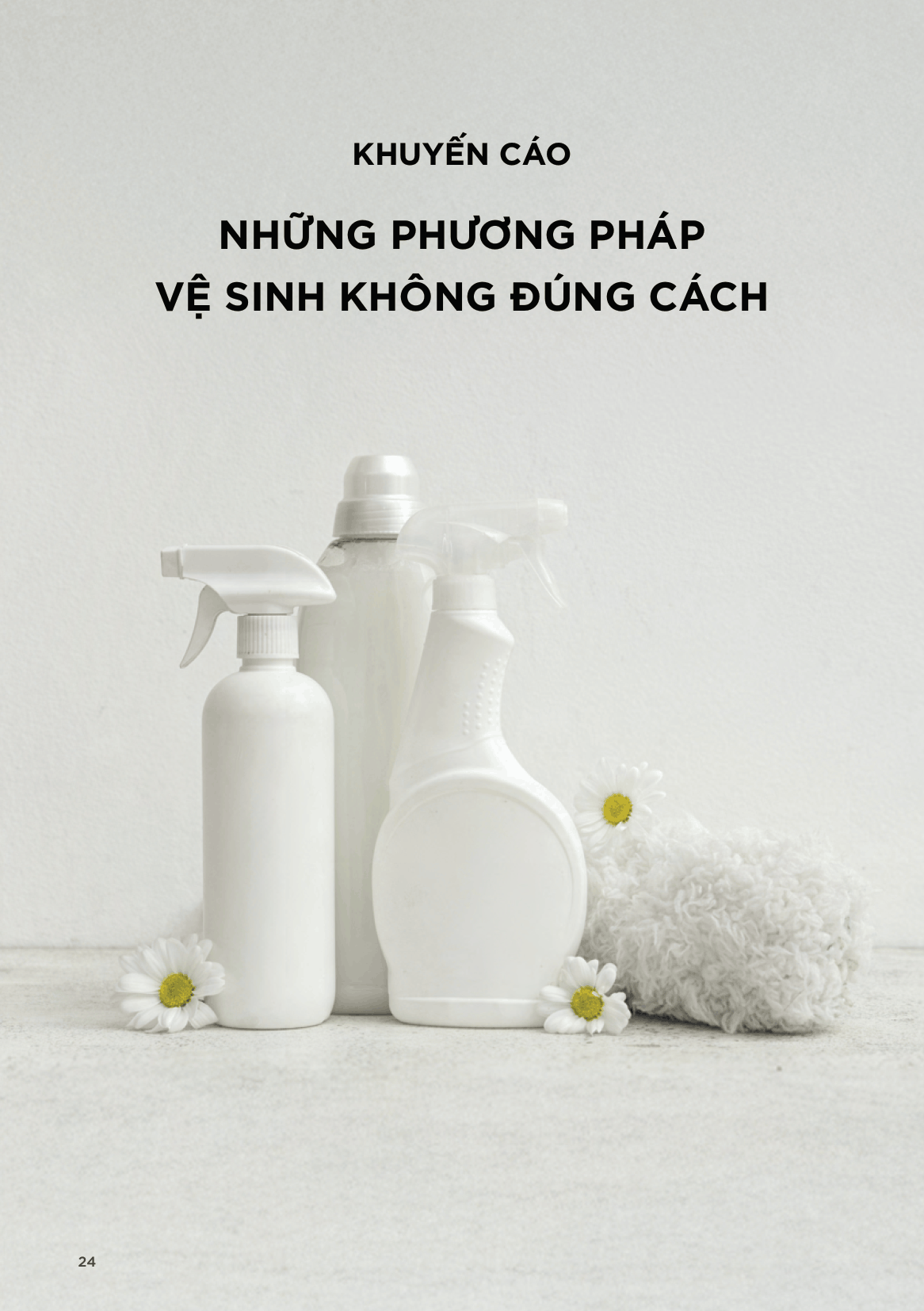 Khuyến cáo phương pháp vệ sinh không đúng