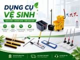 Dụng cụ vệ sinh chuyên nghiệp, tối ưu hiệu quả làm sạch cho mọi công trình