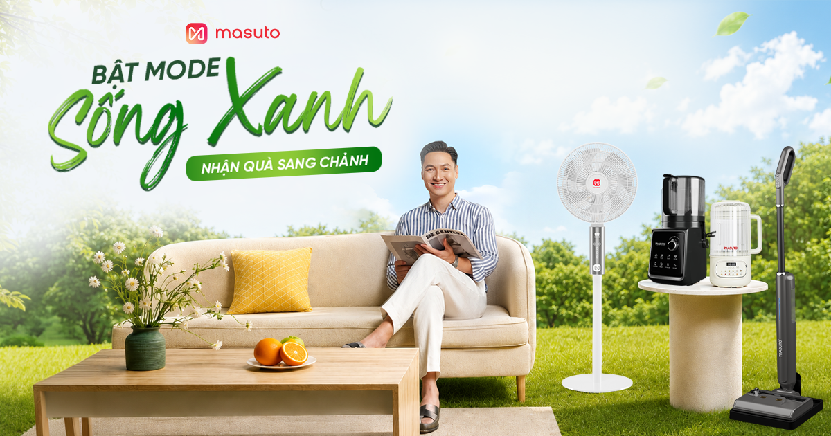 Bật MODE Sống Xanh Nhận Quà Sang Chảnh Cùng Masuto
