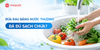 Rửa rau bằng nước thường đã đủ sạch chưa?