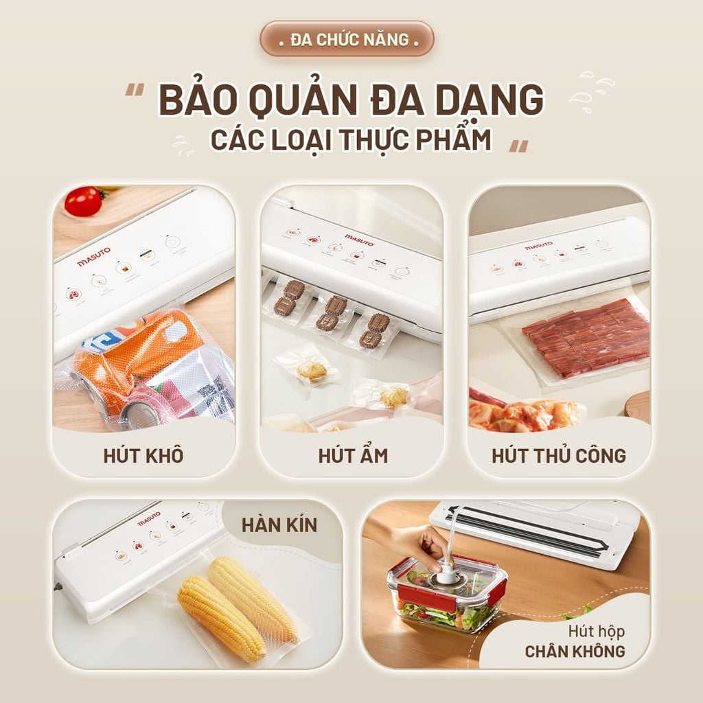 Masuto bảo quản đa dạng thực phẩm: hút khô, hút ẩm, hút thủ công.