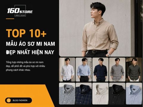 Top 10+ Mẫu Áo Sơ Mi Nam Đẹp Nhất Hiện Nay