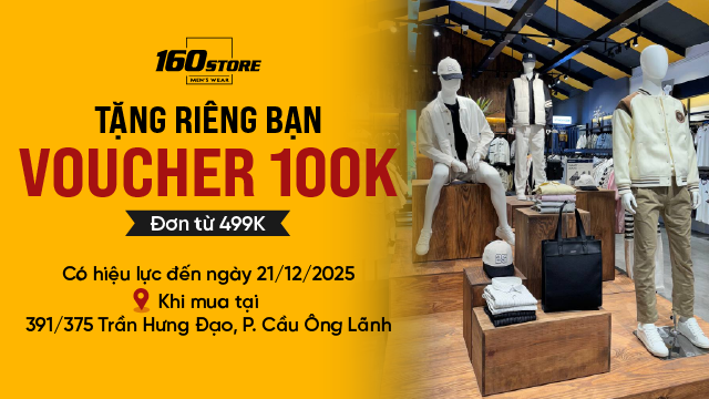 ƯU ĐÃI ĐẶC BIỆT TẠI 160STORE – TRẦN HƯNG ĐẠO