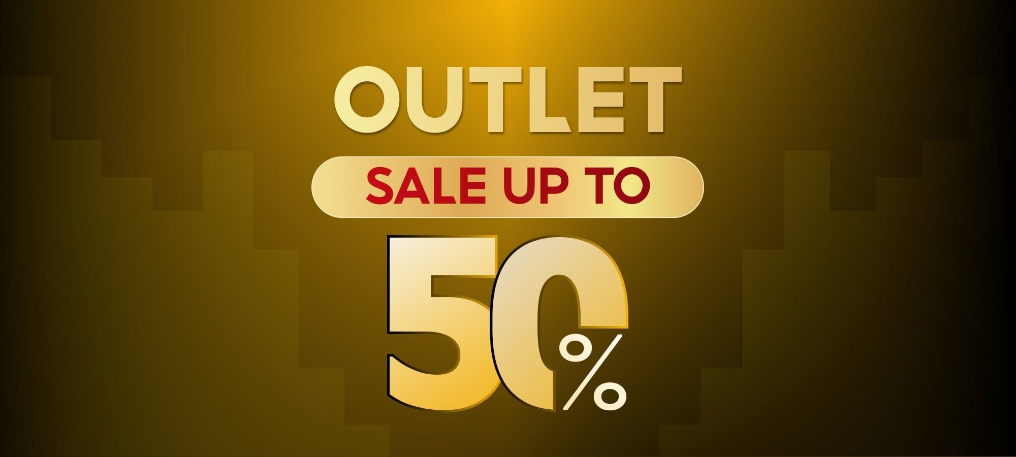 OUTLET - SALE UP TO 70%