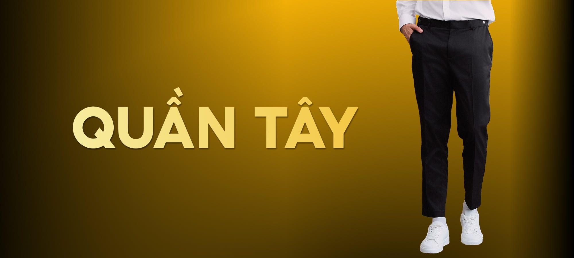 QUẦN TÂY
