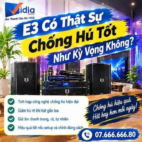 E3 Có Thật Sự Chống Hú Tốt Như Kỳ Vọng Không?
