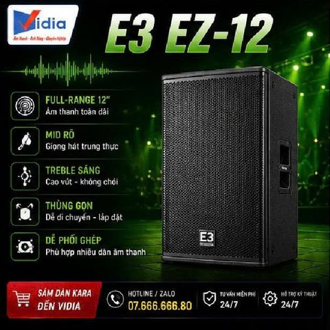 E3 EZ-12: Mua Loa Yếu Thì Vài Tháng Sau Phải Thay, Mua Loa 