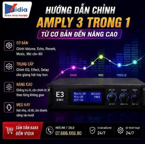 Hướng Dẫn Chỉnh Amply 3 Trong 1 Từ Cơ Bản Đến Nâng Cao