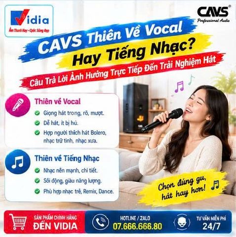 CAVS Thiên Về Vocal Hay Tiếng Nhạc? Câu Trả Lời Ảnh Hưởng Trực Tiếp Đến Trải Nghiệm Hát