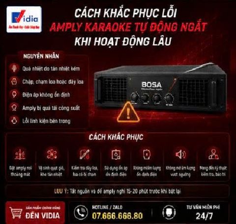 Cách Khắc Phục Lỗi Amply Karaoke Tự Động Ngắt Khi Hoạt Động Lâu