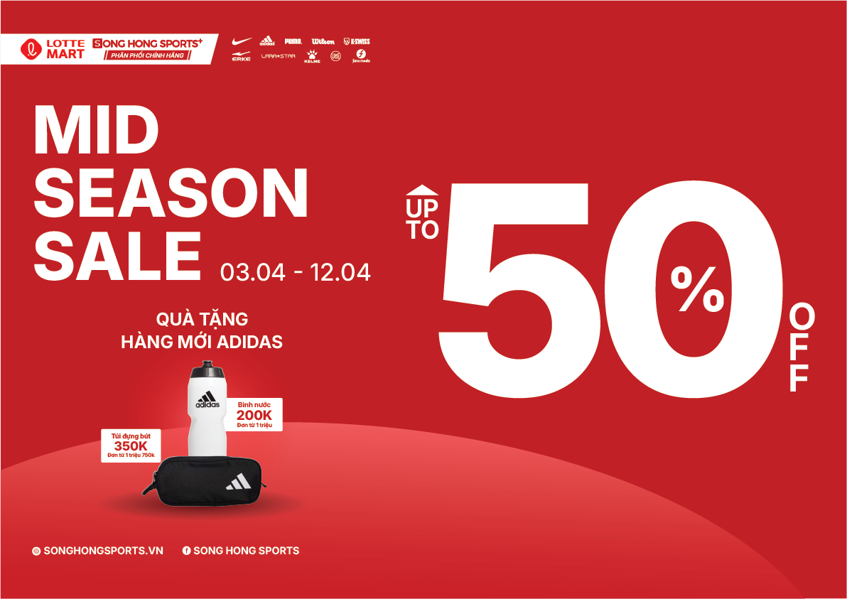 MID SEASON SALE BÙNG NỔ TẠI SONG HONG SPORTS+
