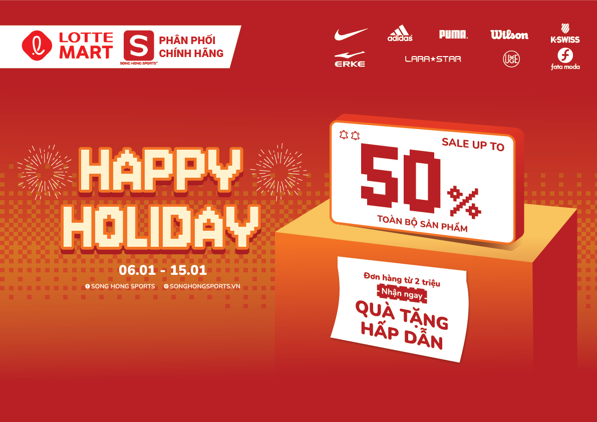 HAPPY HOLIDAY TẠI SONG HONG SPORTS+, NHẬN QUÀ TẶNG THEO CÁC MỐC HOÁ ĐƠN