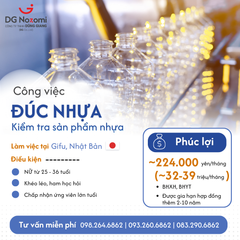 TUYỂN DỤNG ĐÚC NHỰA - KIỂM TRA SẢN PHẨM NHỰA