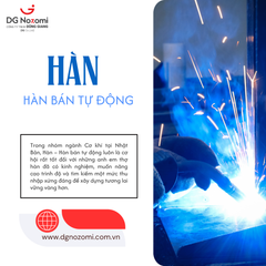TÌM HIỂU NGHỀ:  HÀN BÁN TỰ ĐỘNG TẠI NHẬT BẢN