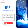 TÌM HIỂU NGHỀ:  HÀN BÁN TỰ ĐỘNG TẠI NHẬT BẢN