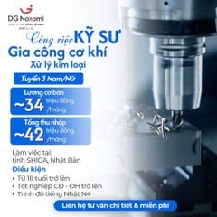 KỸ SƯ GIA CÔNG CƠ KHÍ - XỬ LÝ KIM LOẠI TẠI NHẬT BẢN