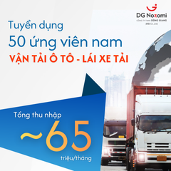 TUYỂN DỤNG 50 NAM VẬN TẢI Ô TÔ - LÁI XE TẢI