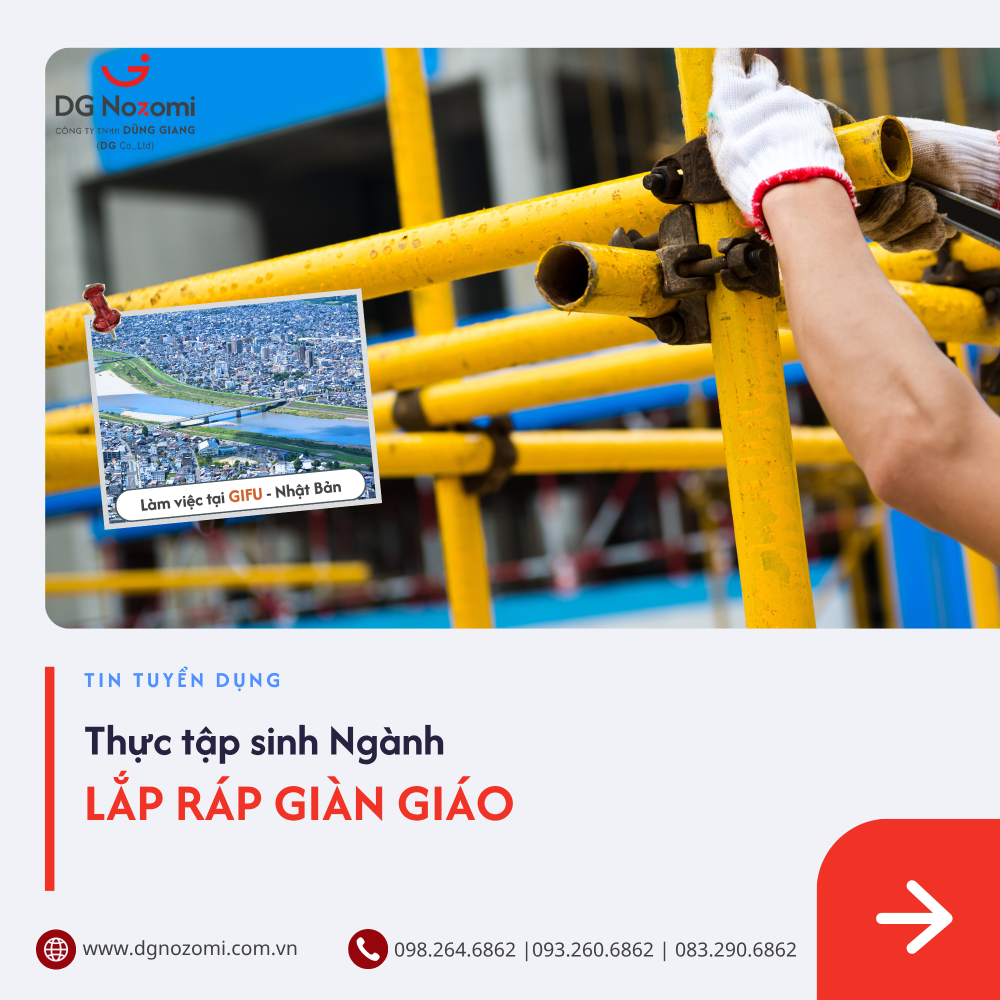 TUYỂN 02 NAM LẮP RÁP GIÀN GIÁO TẠI GIFU, NHẬT BẢN THU NHẬP ~42 TRIỆU/THÁNG