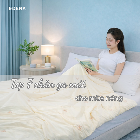Top 7 chất liệu chăn ga mát nhất cho mùa nóng