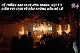 Hệ Thống Bar Club Nha Trang: Gợi Ý 5 Điểm Vui Chơi Về Đêm Không Nên Bỏ Lỡ