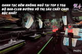 Oanh Tạc Đêm Không Ngủ Tại Top 5 Toạ Độ Bar-Club Đường Võ Thị Sáu Chất Chơi Bậc Nhất