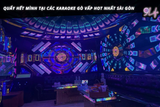 Quẩy hết mình tại các karaoke Gò Vấp hot nhất Sài Gòn