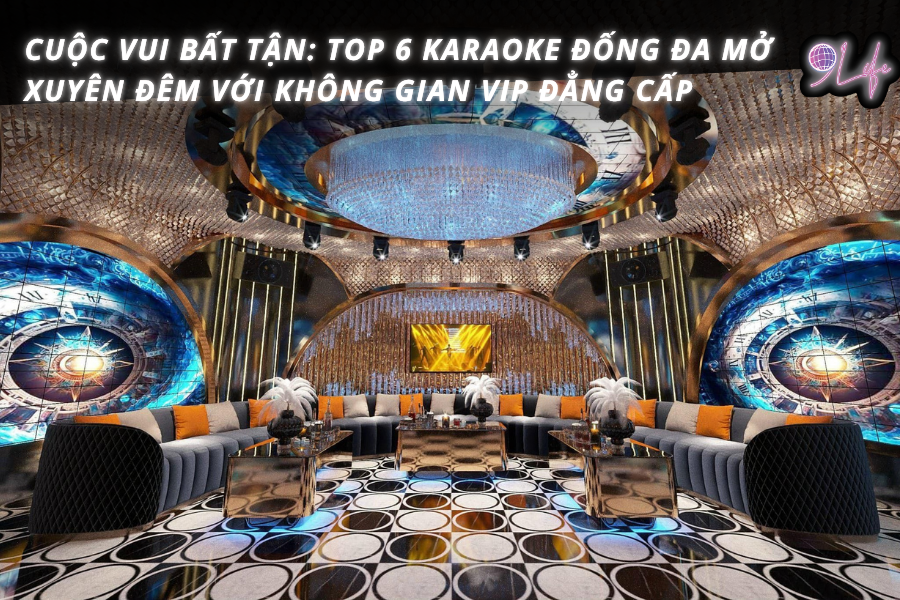 Cuộc Vui Bất Tận: Top 6 Karaoke Đống Đa Mở Xuyên Đêm Với Không Gian VI ...
