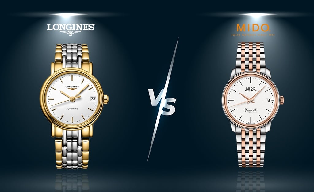 Longines và Mido – Cuộc so găng giữa hai đại diện tiêu biểu của Swatch Group