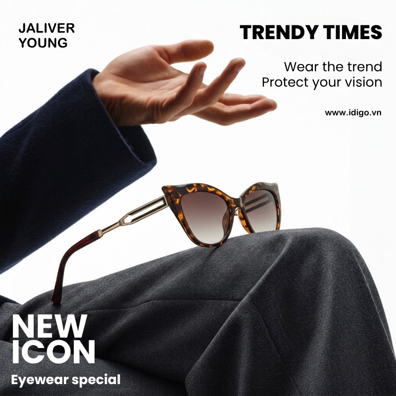 🕶️ NEW ARRIVAL | TRENDY TIMES – THỜI THƯỢNG CÙNG BST KÍNH MÁT GỌNG NHỰA 🌞