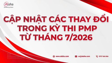 CẬP NHẬT CÁC THAY ĐỔI TRONG KỲ THI PMP TỪ THÁNG 7/2026