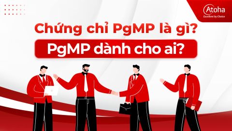 Chứng chỉ PgMP là gì? PgMP dành cho ai?