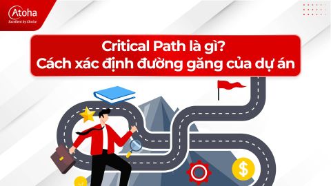 Critical Path là gì? Cách xác định đường găng của dự án