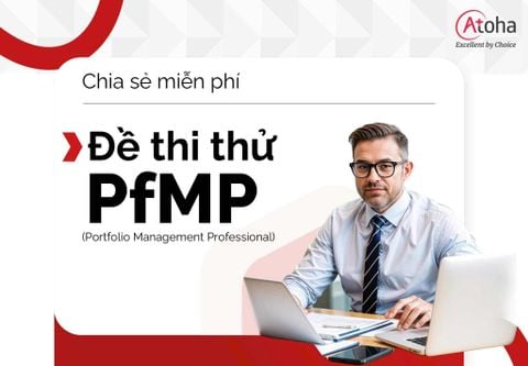 Đề thi thử chứng chỉ PfMP (Portfolio Management Professional)