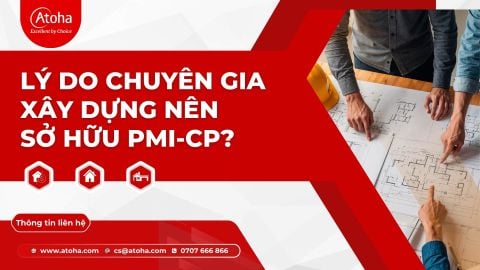PMI-CP là gì? Lý do chuyên gia xây dựng nên sở hữu PMI-CP?