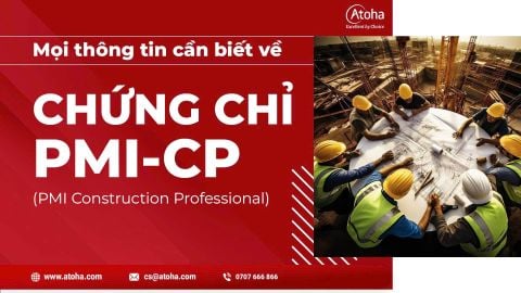 Mọi thông tin cần biết về chứng chỉ PMI-CP