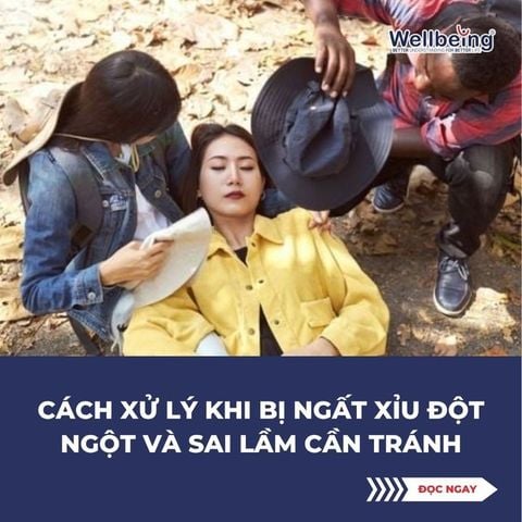 Cách xử lý khi bị ngất xỉu đột ngột và sai lầm cần tránh