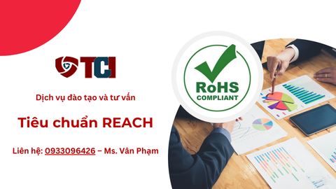 TÌM HIỂU TIÊU CHUẨN REACH