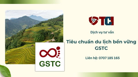 GSTC: Lộ Trình Chứng nhận Du lịch Bền vững Toàn cầu