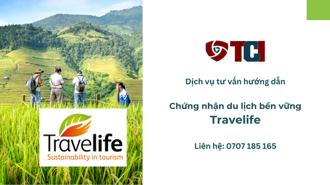 Travelife: Chứng nhận cho Du lịch Bền vững - Hiện thực hóa Chiến lược ESG trong Ngành Dịch vụ