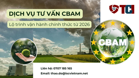 Yêu cầu và quy trình tuân thủ cơ chế điều chỉnh biên giới carbon (CBAM) vào năm 2026
