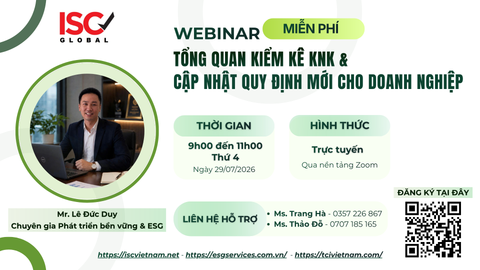 CHỦ ĐỘNG KIỂM KÊ KHÍ NHÀ KÍNH & THÍCH ỨNG QUY ĐỊNH MỚI LỘ TRÌNH 2026 QUA WEBINAR MIỄN PHÍ TỪ ISC