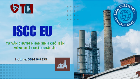 CHỨNG NHẬN SINH KHỐI BỀN VỮNG - ISCC EU