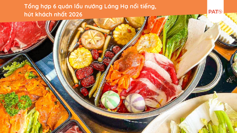 Tổng hợp 6 quán lẩu nướng Láng Hạ nổi tiếng, hút khách nhất 2026