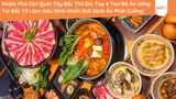 Khám Phá Càn Quét Tây Bắc Thủ Đô: Top 6 Tọa Độ Ăn Uống Tại Bắc Từ Liêm Siêu Đỉnh Khiến Giới Sành Ăn Phát Cuồng!