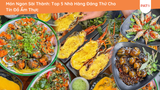 Món Ngon Sài Thành: Top 5 Nhà Hàng Đáng Thử Cho Tín Đồ Ẩm Thực