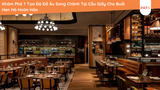 Khám Phá 7 Tọa Độ Đồ Âu Sang Chảnh Tại Cầu Giấy Cho Buổi Hẹn Hò Hoàn Hảo