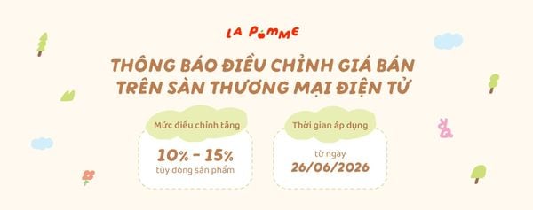 ĐIỀU CHỈNH GIÁ BÁN TRÊN CÁC KÊNH THƯƠNG MẠI ĐIỆN TỬ CHÍNH THỨC CỦA LA POMME