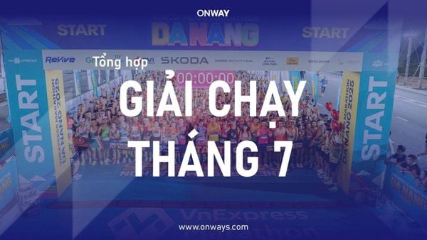 TỔNG HỢP GIẢI CHẠY THÁNG 7.2026